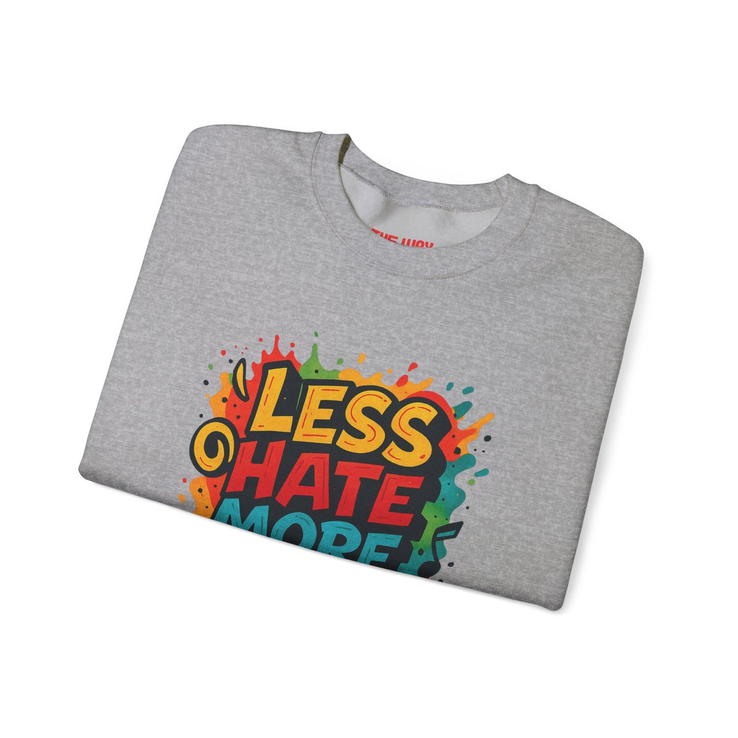 Less Hate More Bass Unisex Crewneck Sweatshirt