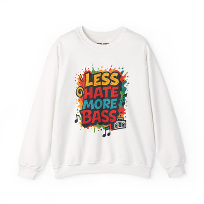 Less Hate More Bass Unisex Crewneck Sweatshirt
