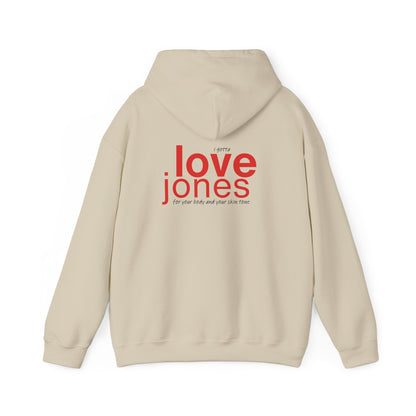 I Gotta Love Jones Hoodie