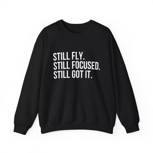 Still Fly Crewneck UnisexSweatshirt