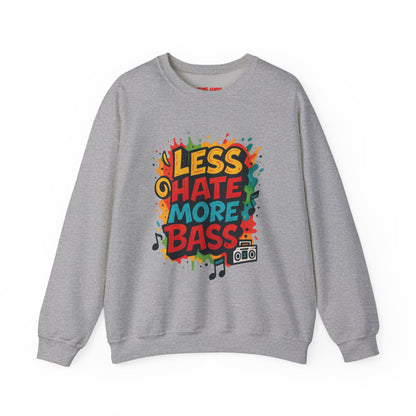 Less Hate More Bass Unisex Crewneck Sweatshirt