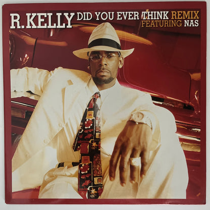 R Kelly - Did You Ever Think ft. Nas (12" Single)