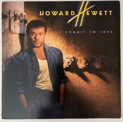 Howard Hewett - I Commit To Love