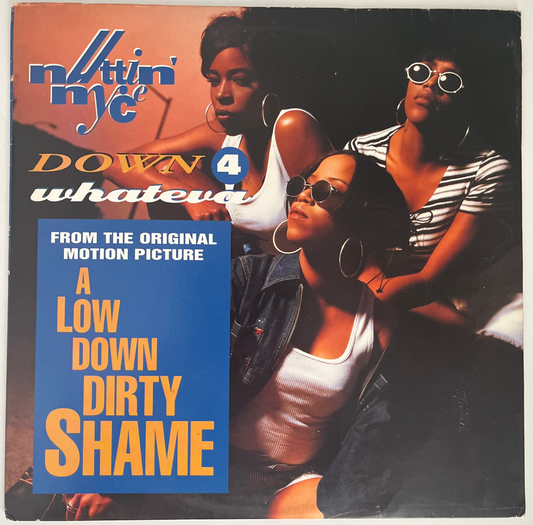 Nuttin Nyce - Down 4 Whateva (12" Single)