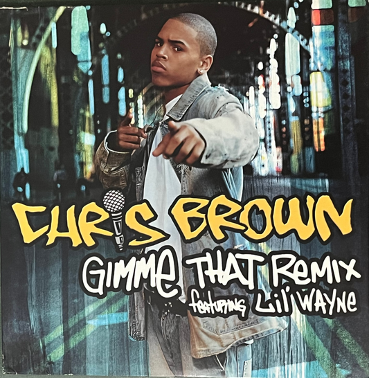 Chris Brown - Gimme That Remix (12" single)